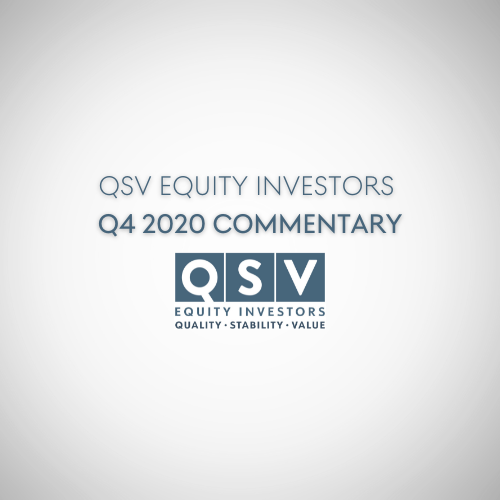 QSV Equity Investors Q4 2020 Commentary